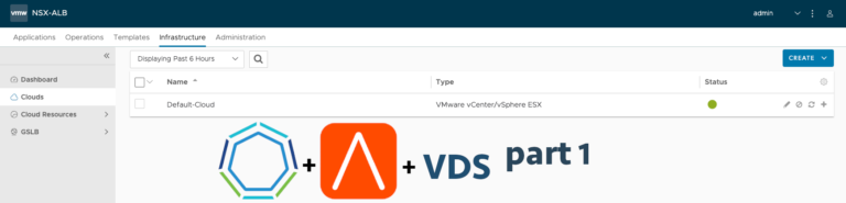 Deploying vSphere IaaS Control Plane with Avi Load Balancer and VDS – part 1