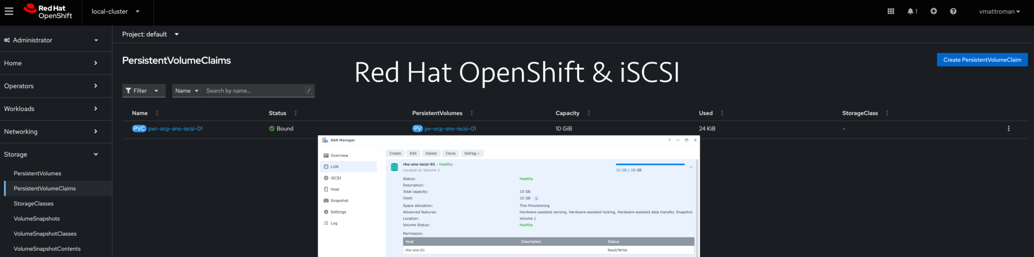 Red Hat OpenShift – Configuring iSCSI as a persistent storage - vMattroman